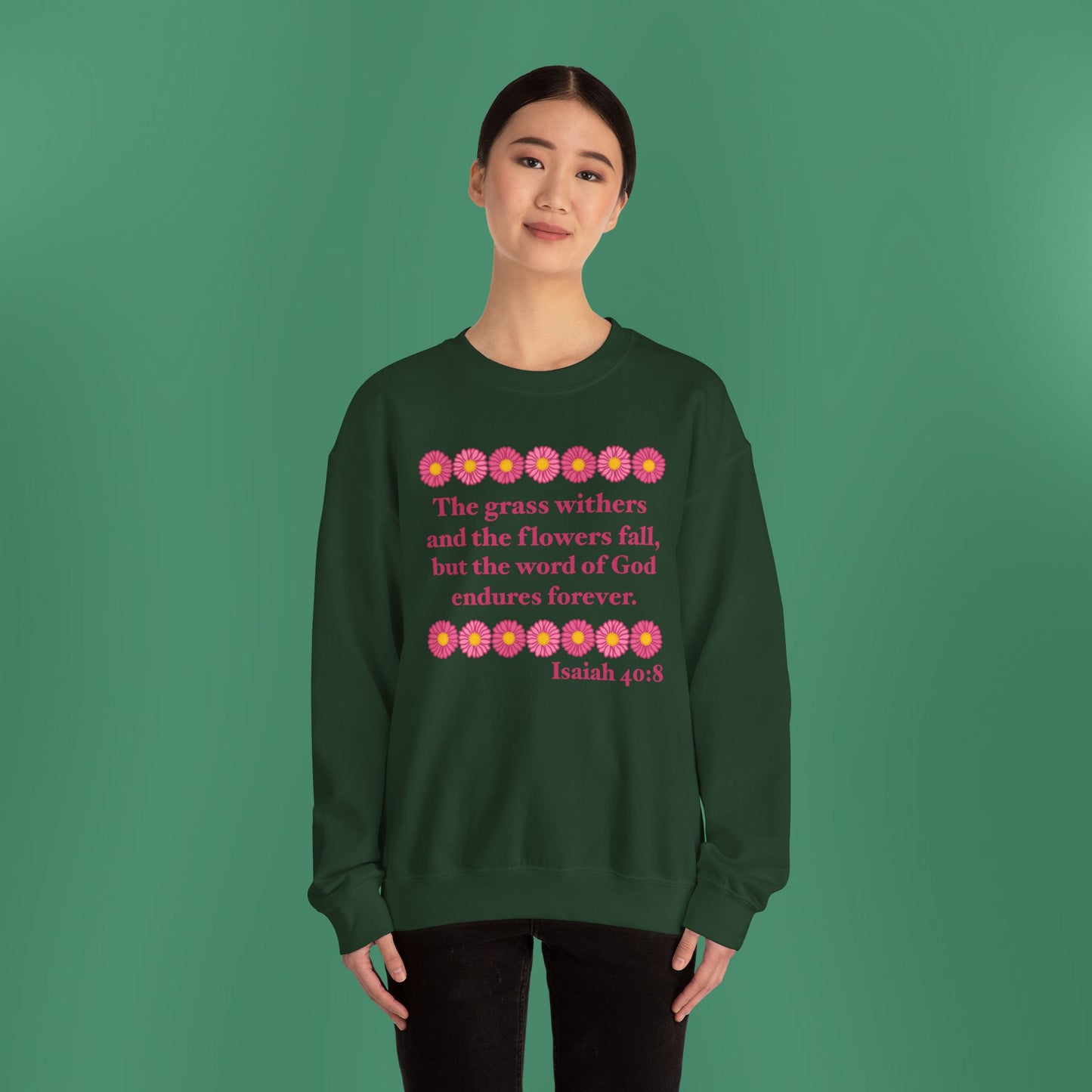 Isaiah 40:8 - Pink Daisy Women's Crewneck Sweatshirt