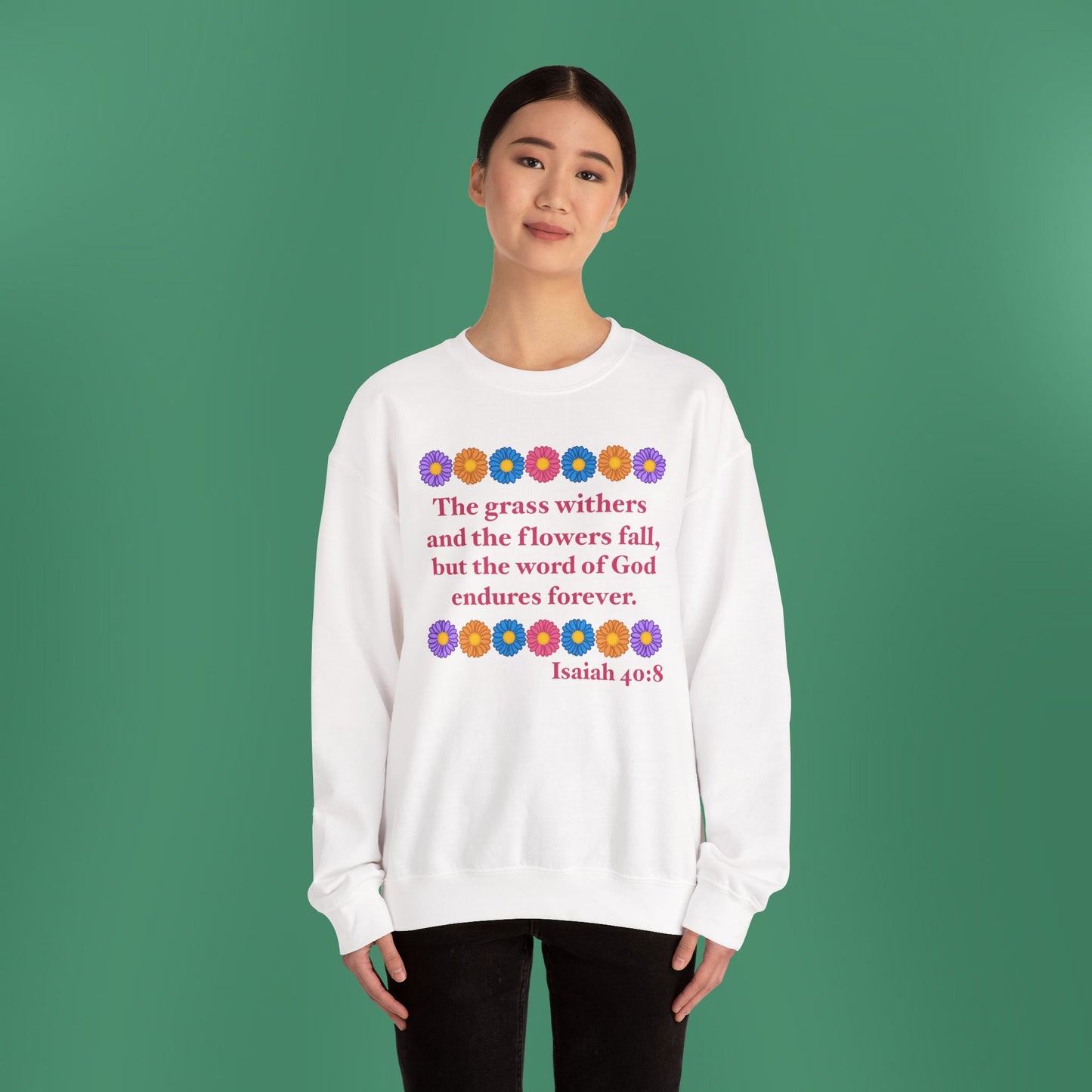 Isaiah 40:8 - Multi Daisy Women's Crewneck Sweatshirt