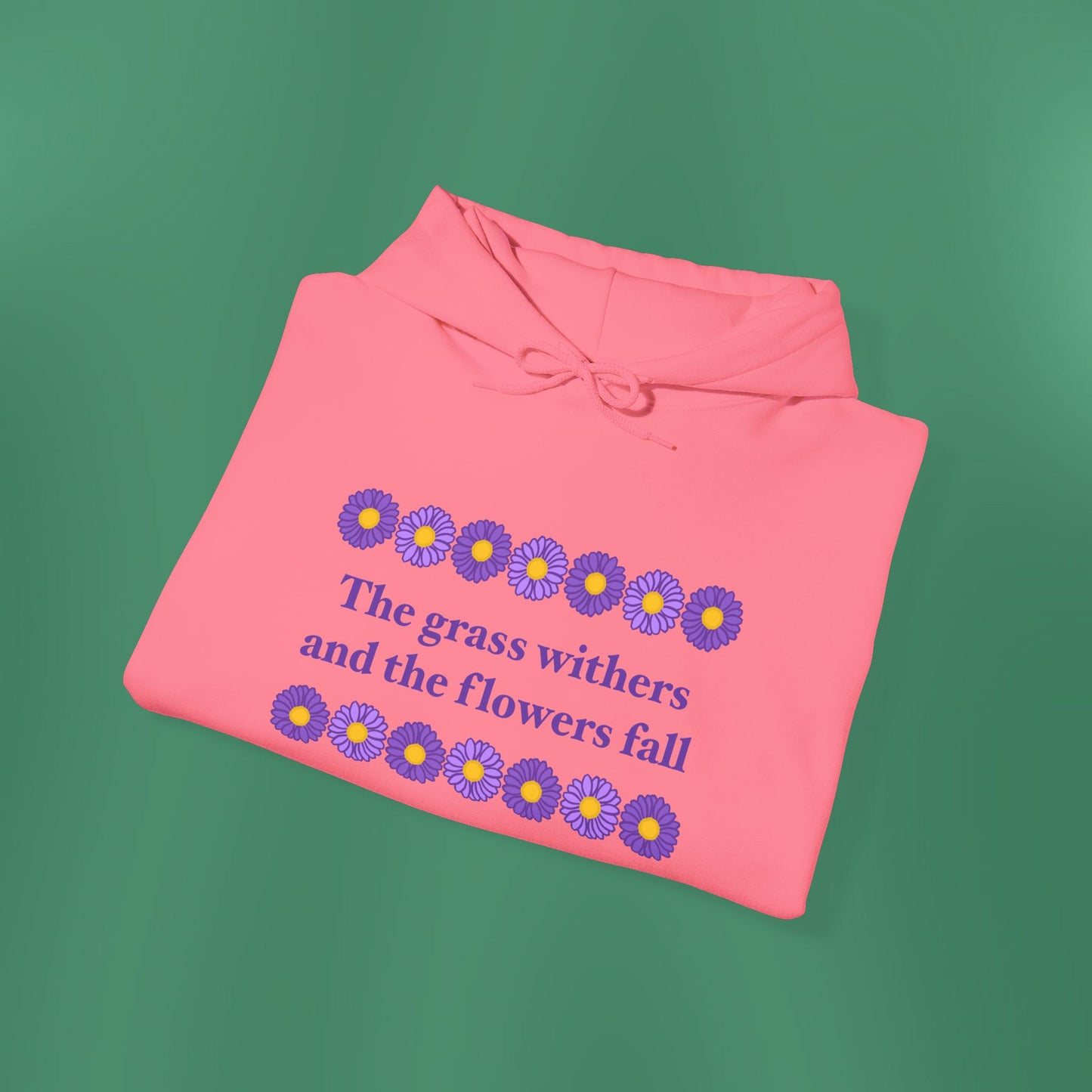 Isaiah 40:8 - Purple Daisy Hooded Sweatshirt