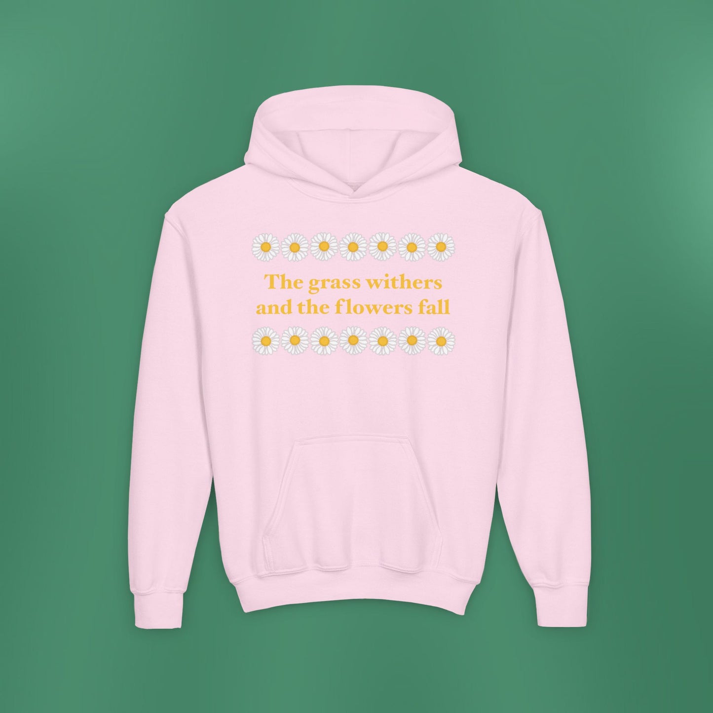 Isaiah 40:8 - Classic Daisy Girl's Hooded Sweatshirt