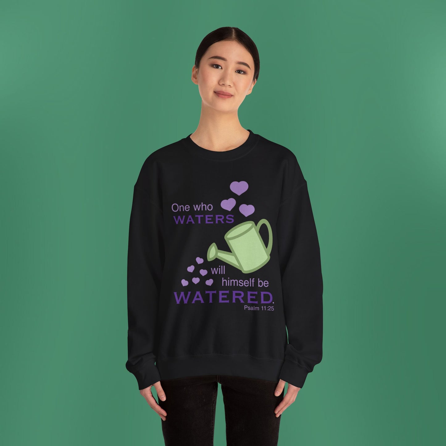 Psalm 11:25 - Purple Crewneck Sweatshirt (Front Only)