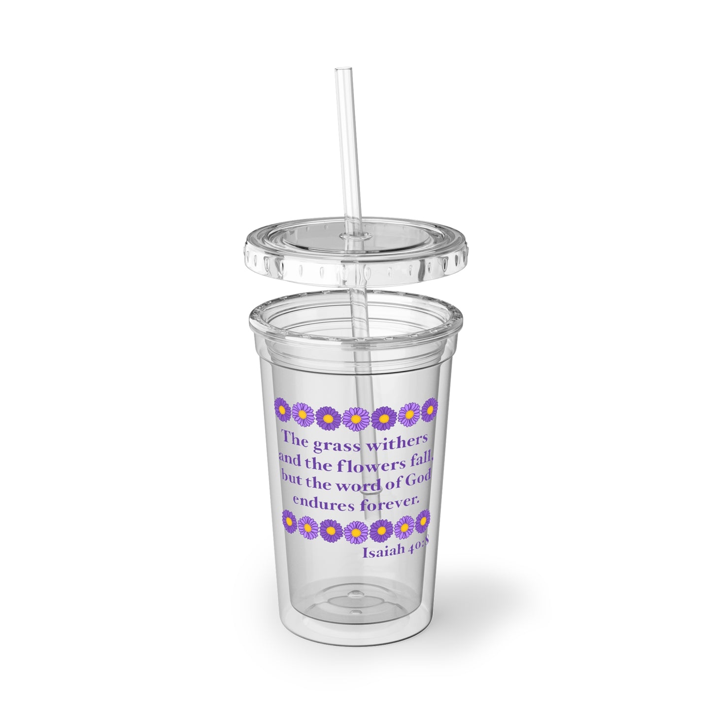 Isaiah 40:8 - Purple Daisy 16 oz. Cup