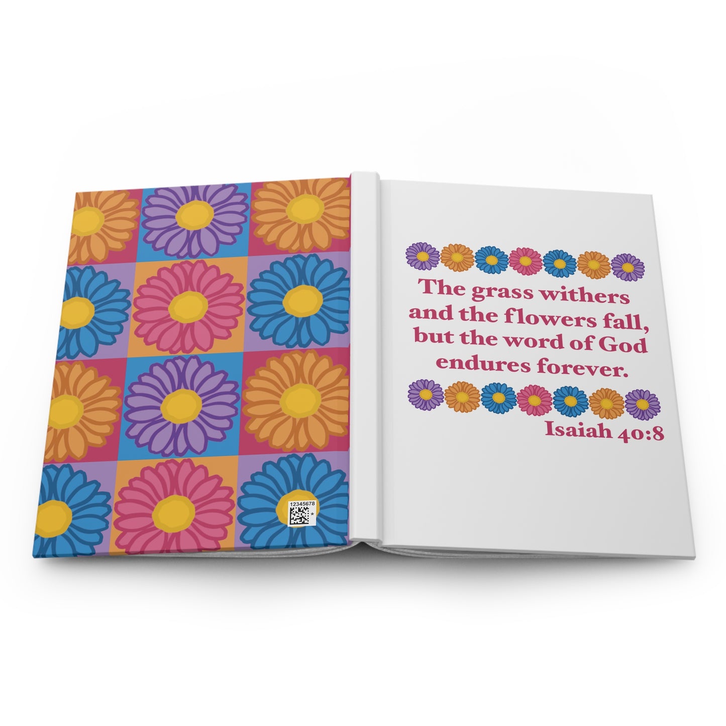 Isaiah 40:8 - Multi Daisy Hardcover Journal