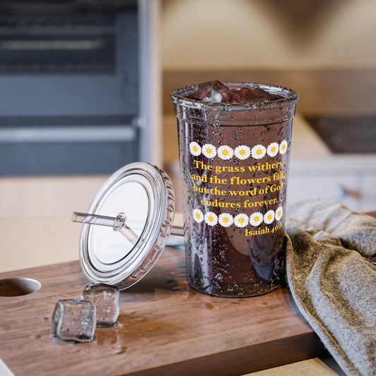 Isaiah 40:8 - Classic Daisy 16 oz. Cup