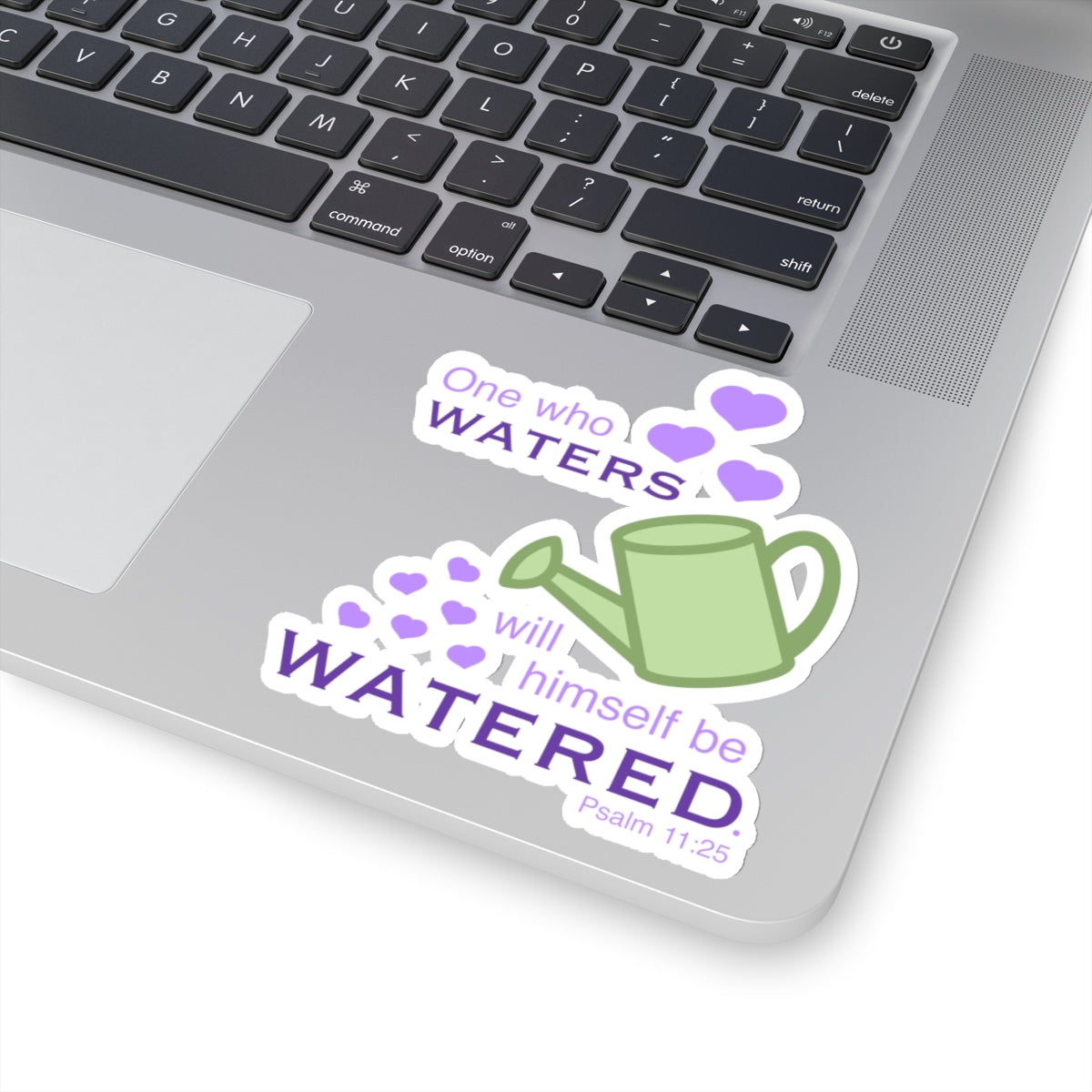 Psalm 11:25 - Purple Kiss-Cut Sticker