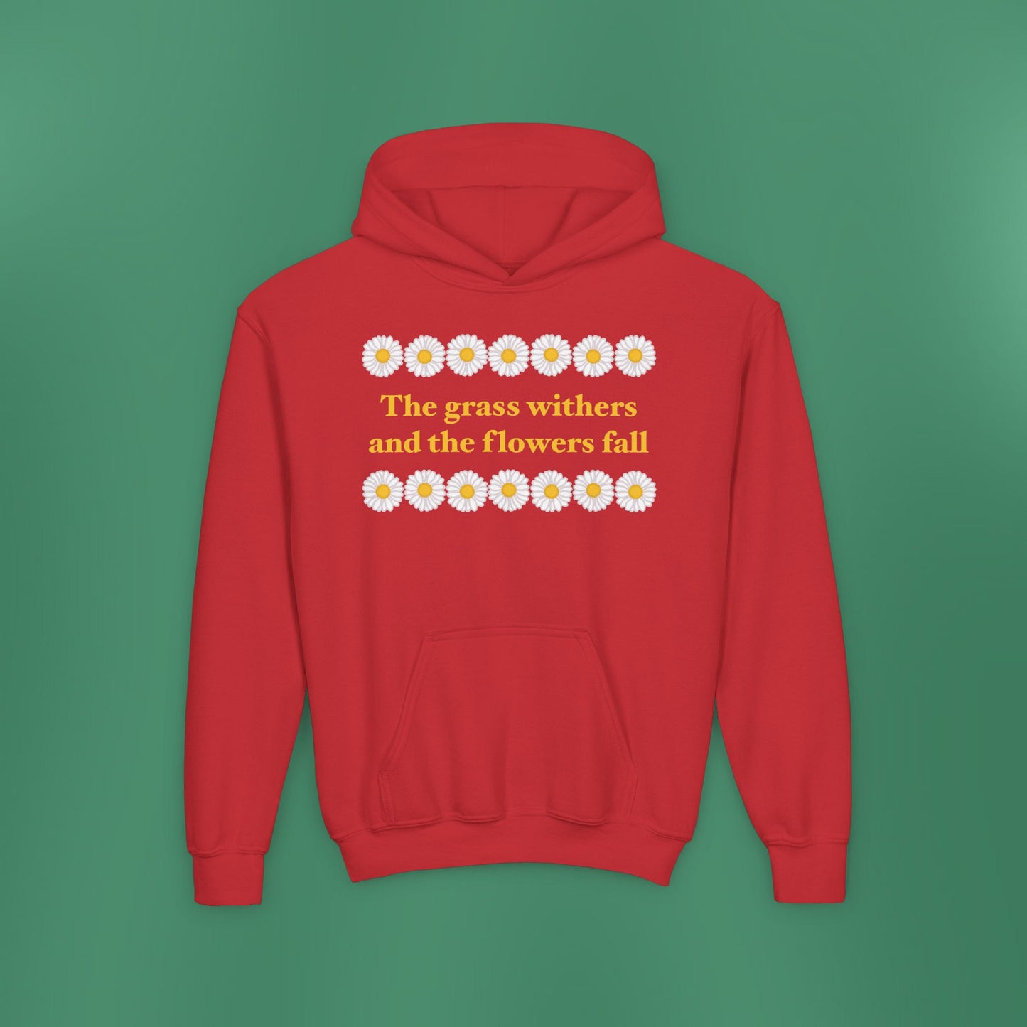 Isaiah 40:8 - Classic Daisy Girl's Hooded Sweatshirt