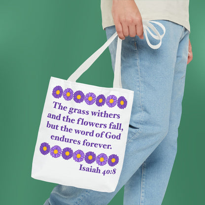 Isaiah 40:8 - Purple Daisy Tote Bag