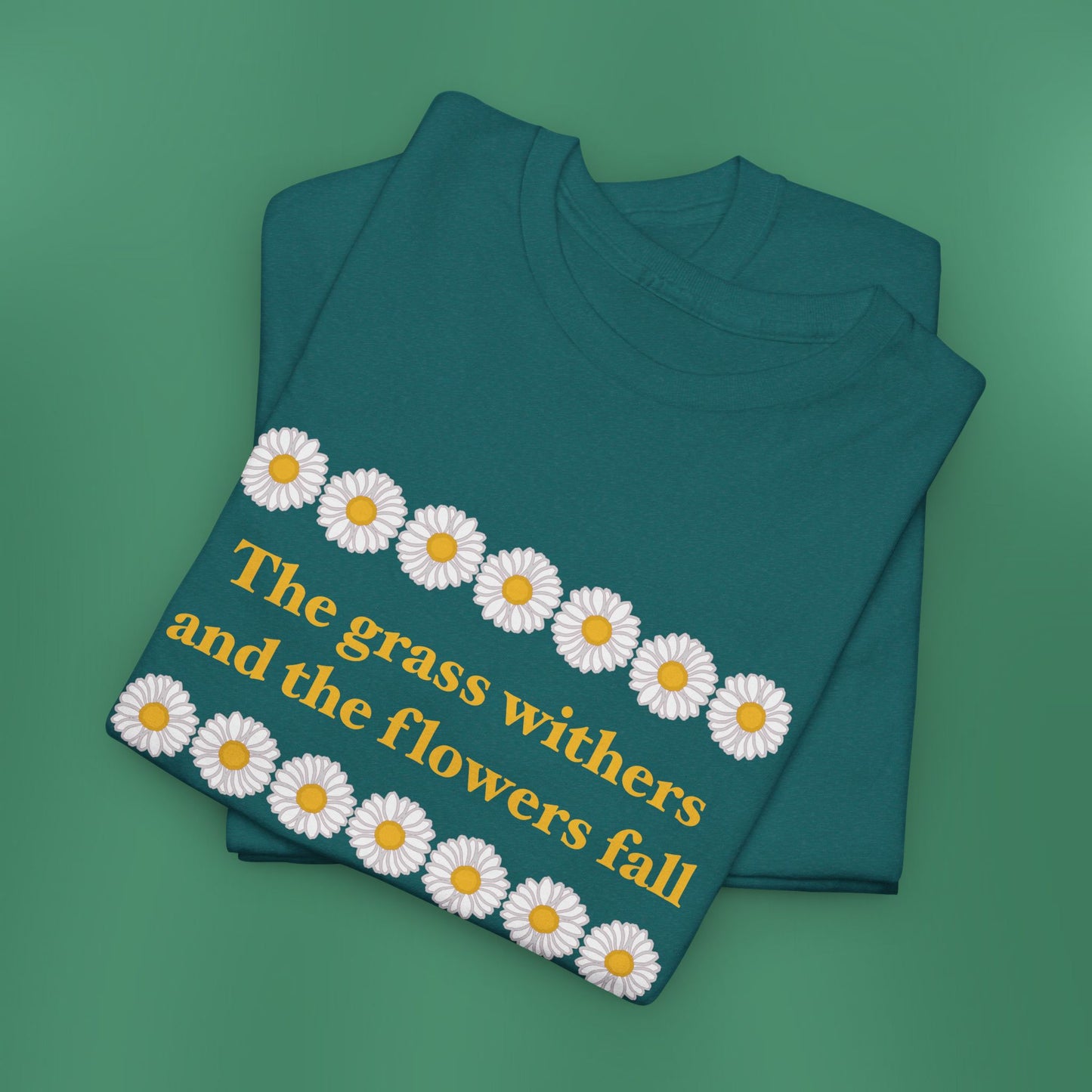 Isaiah 40:8 - Classic Daisy Cotton T-Shirt