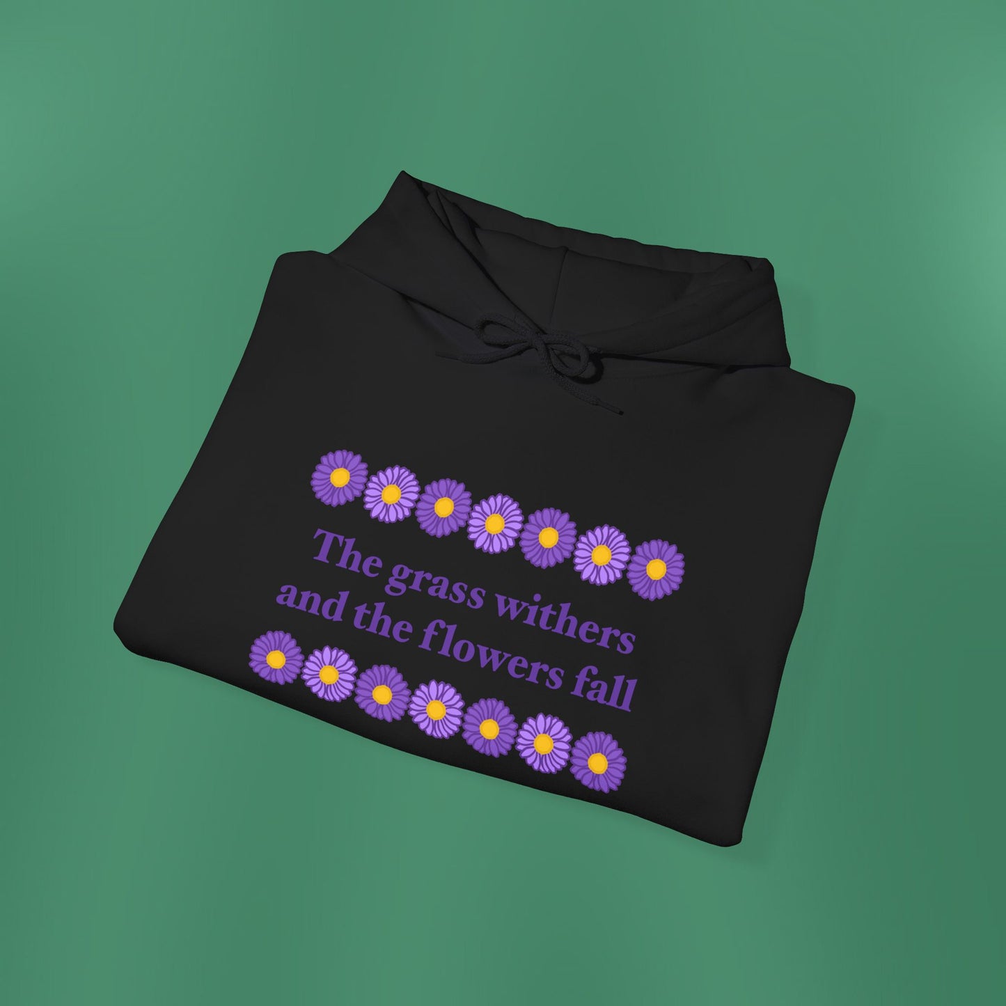 Isaiah 40:8 - Purple Daisy Hooded Sweatshirt