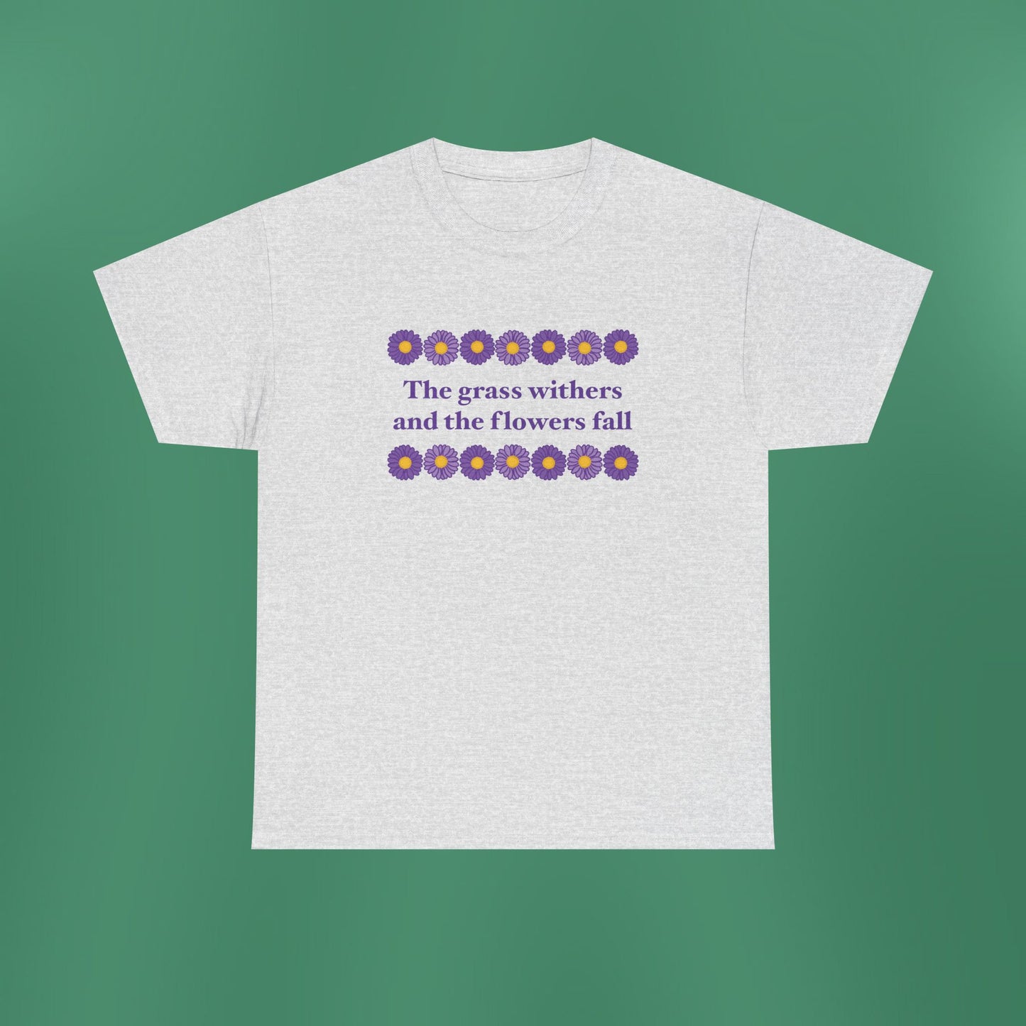 Isaiah 40:8 - Purple Daisy Cotton T-Shirt