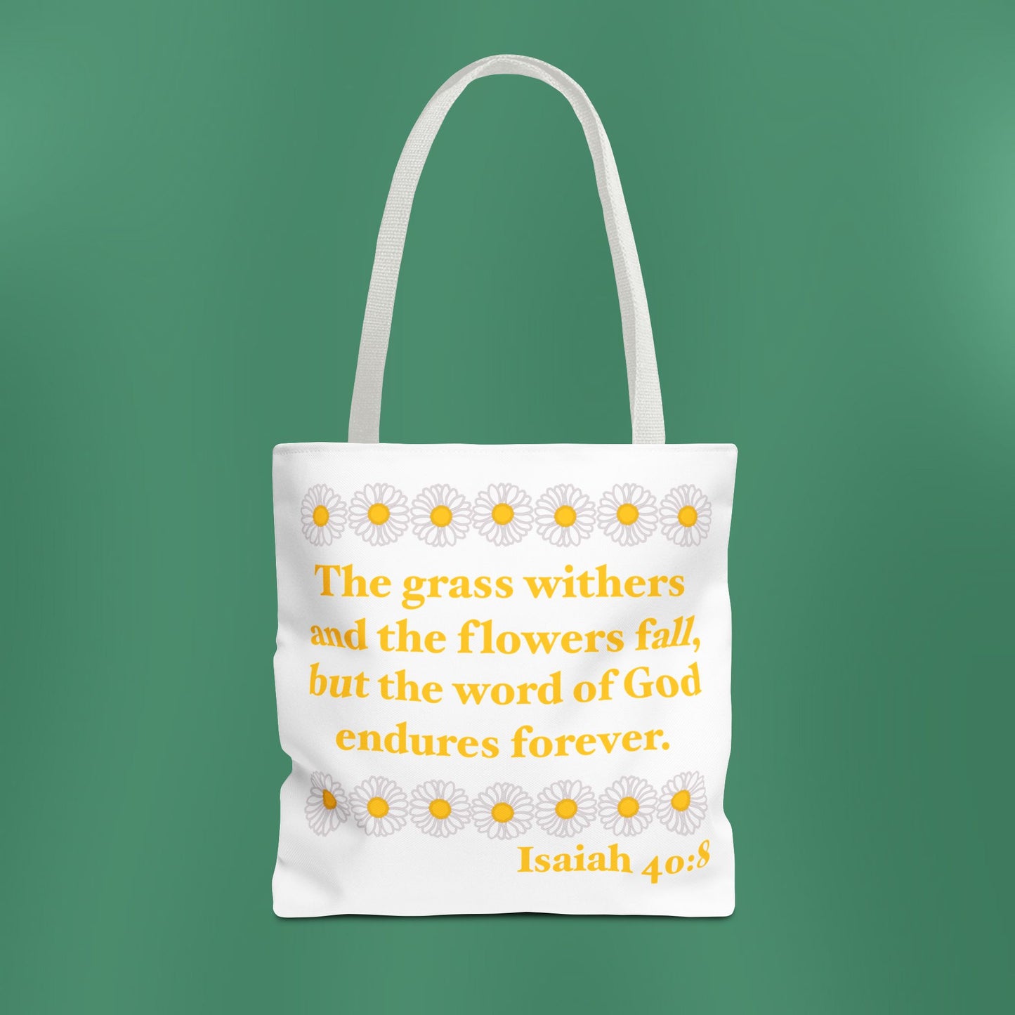 Isaiah 40:8 - Classic Daisy Tote Bag