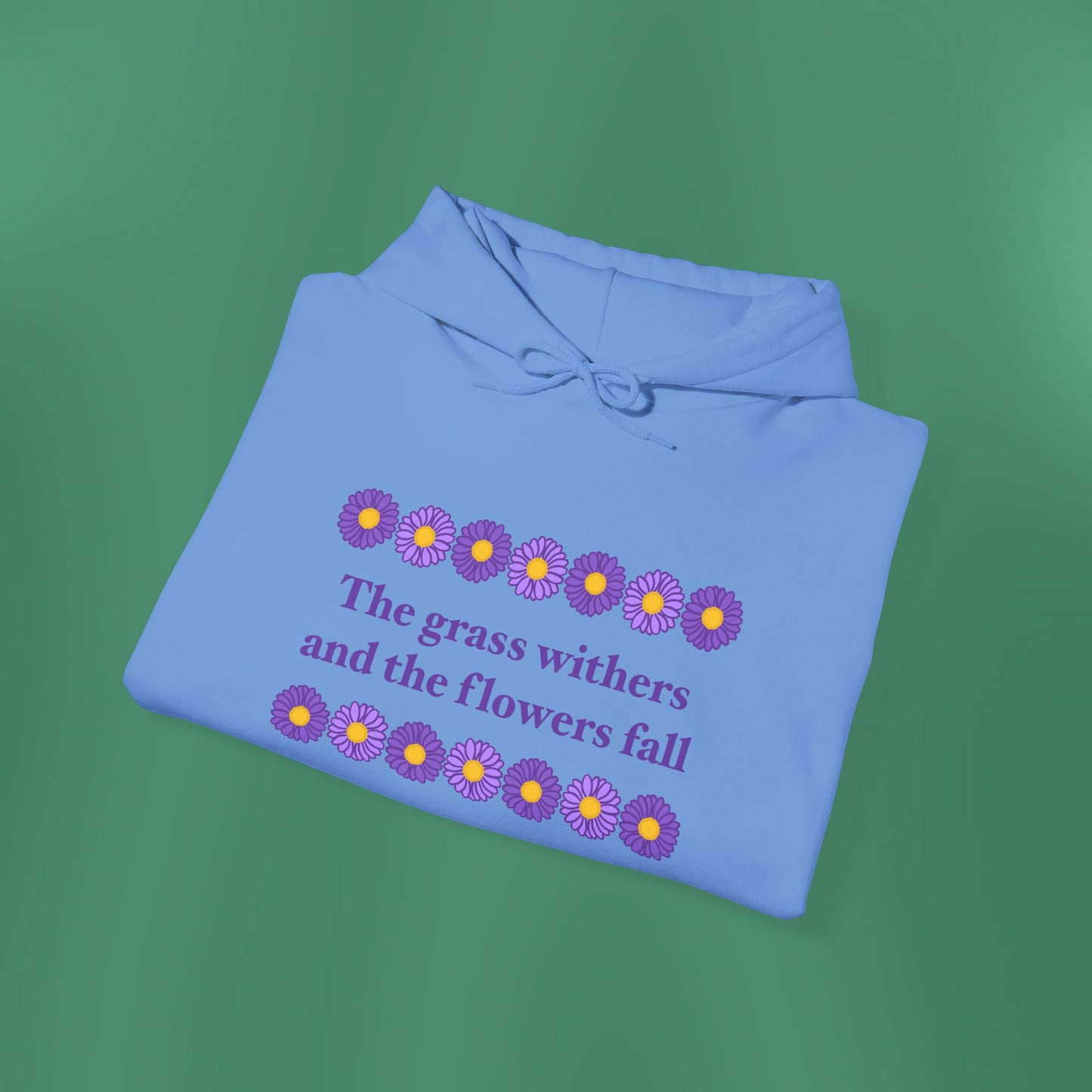 Isaiah 40:8 - Purple Daisy Hooded Sweatshirt