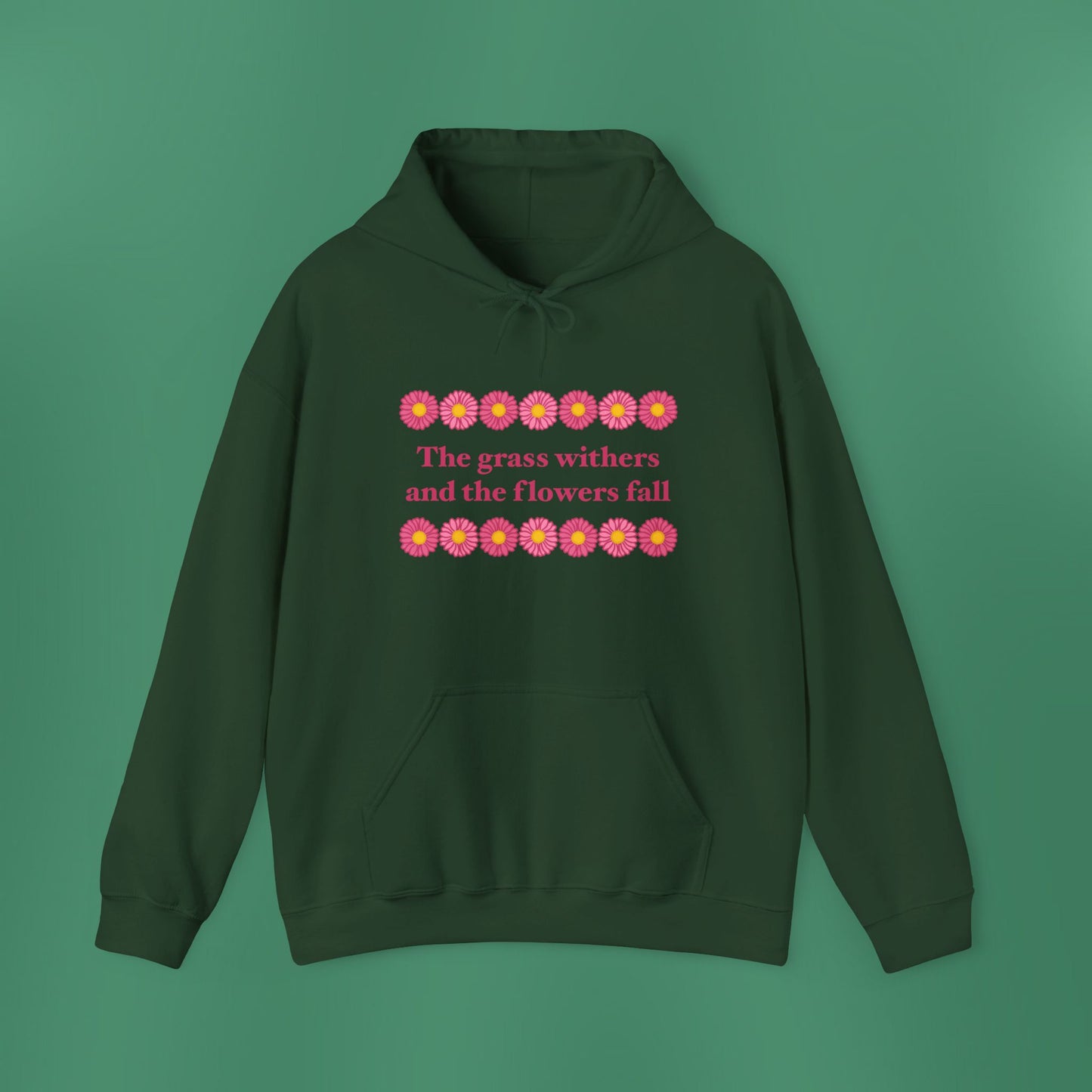 Isaiah 40:8 - Pink Daisy Hooded Sweatshirt