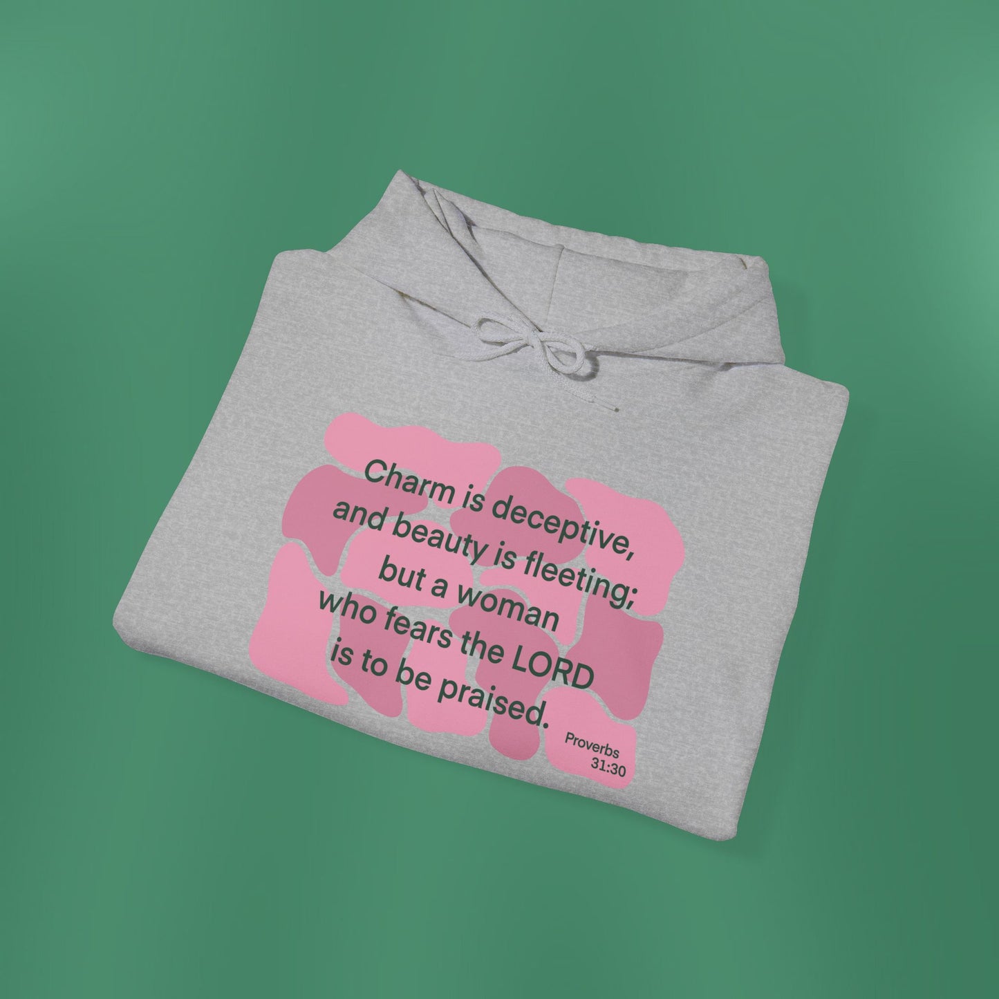 Proverbs 31:30 - Dark Pink Hooded Sweatshirt