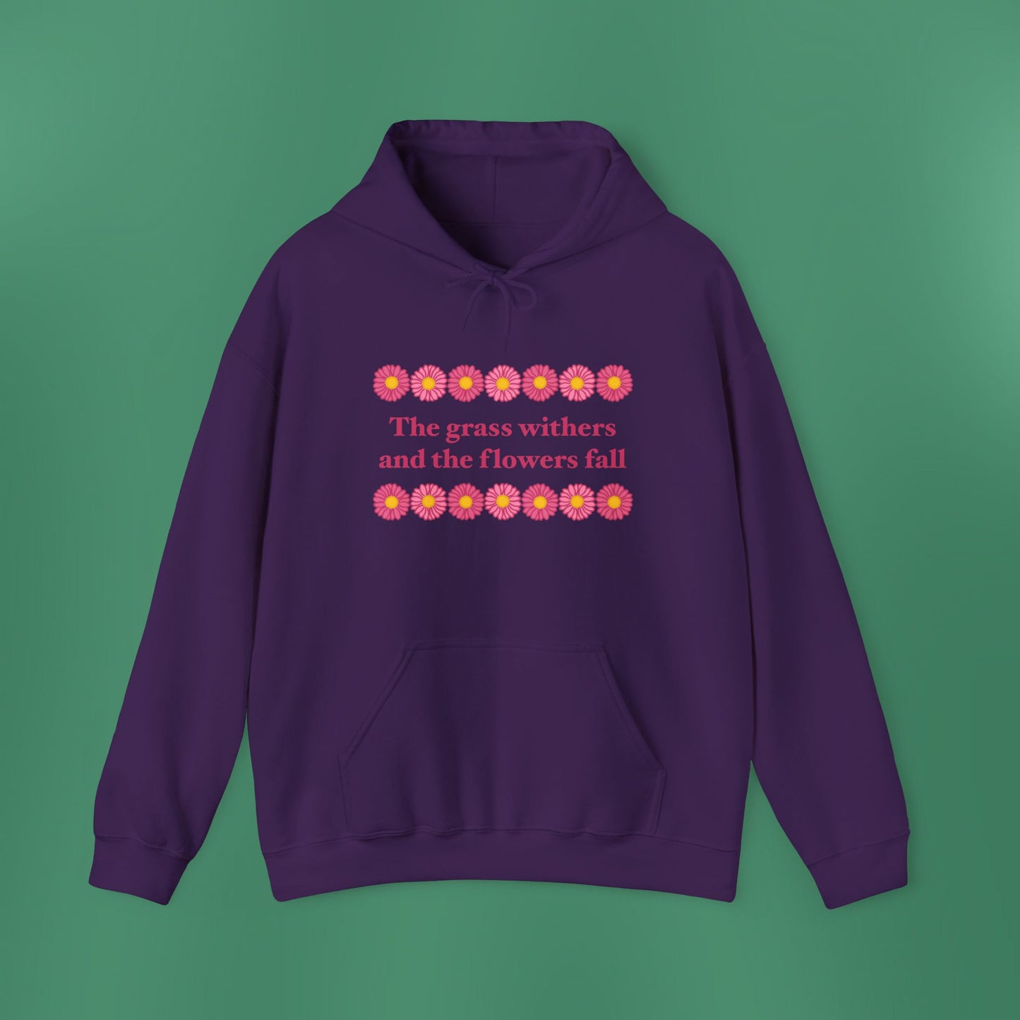 Isaiah 40:8 - Pink Daisy Hooded Sweatshirt