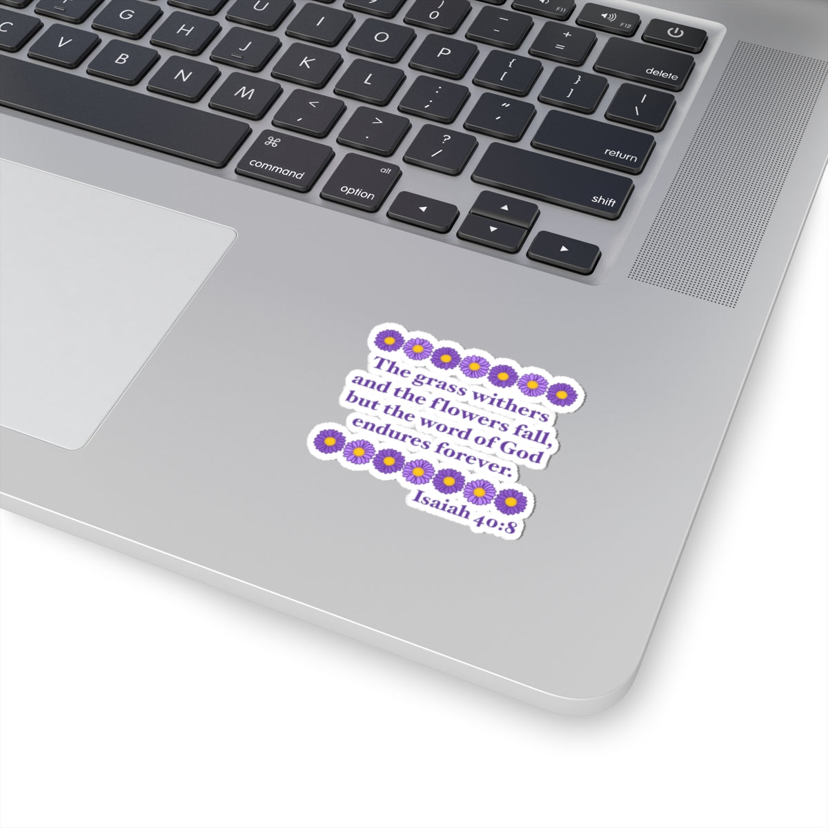 Isaiah 40:8 - Purple Daisy Kiss-Cut Sticker