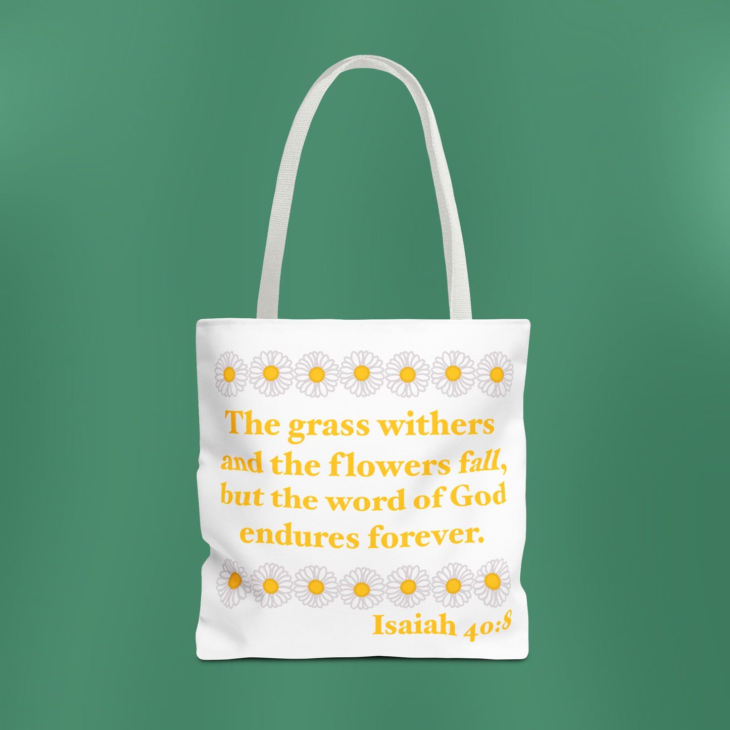 Isaiah 40:8 - Classic Daisy Tote Bag