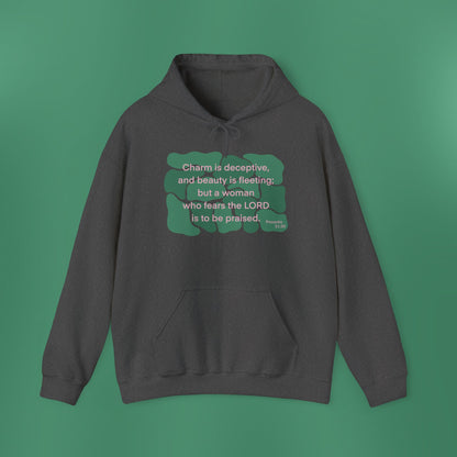 Proverbs 31:30 - Dark Green Hooded Sweatshirt