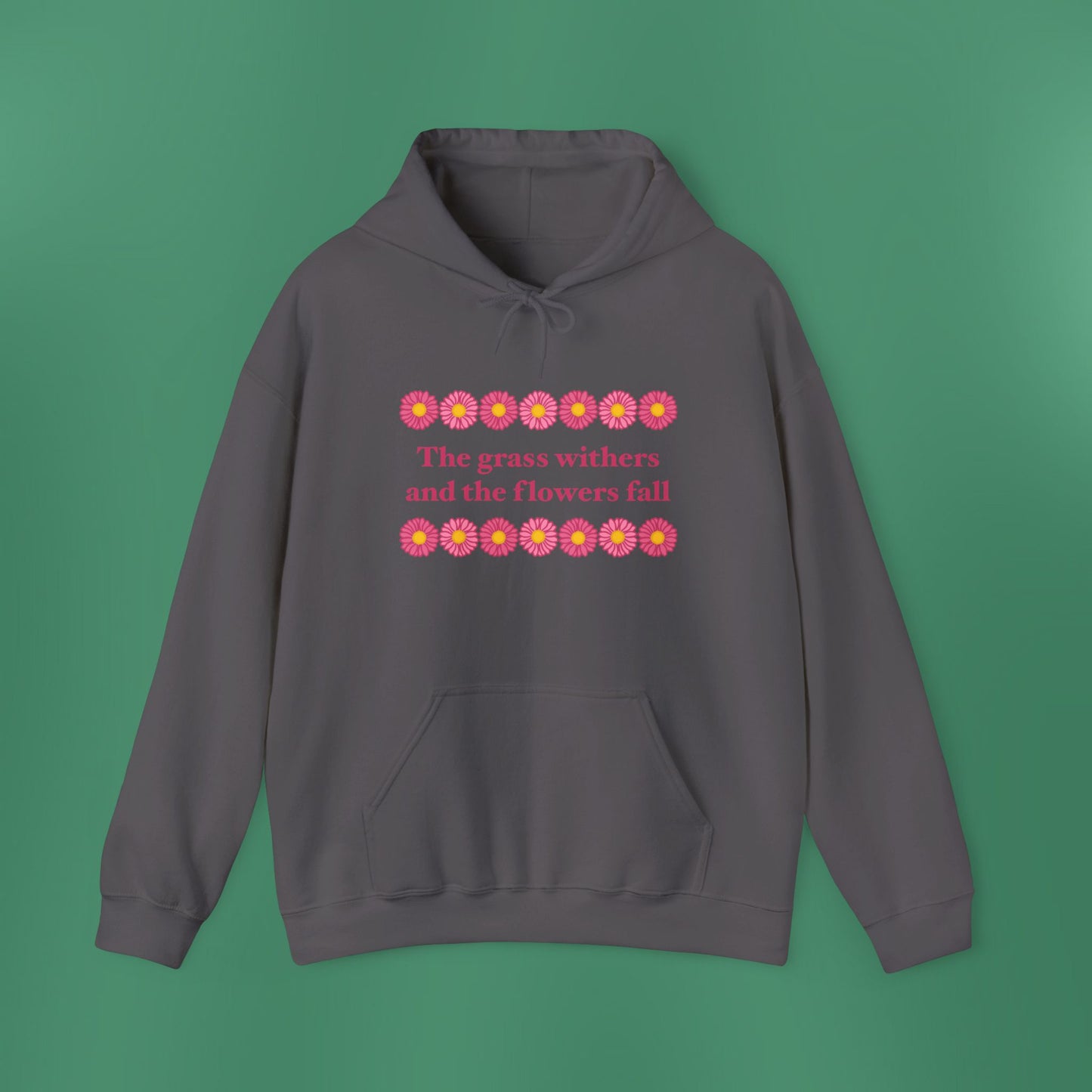 Isaiah 40:8 - Pink Daisy Hooded Sweatshirt