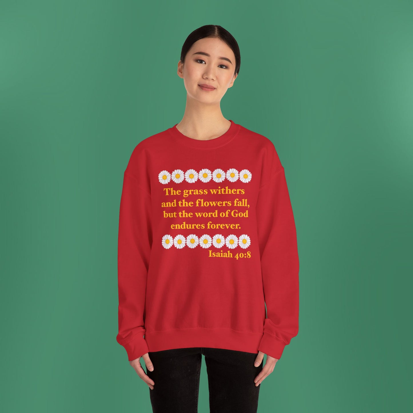 Isaiah 40:8 - Classic Daisy Women's Crewneck Sweatshirt