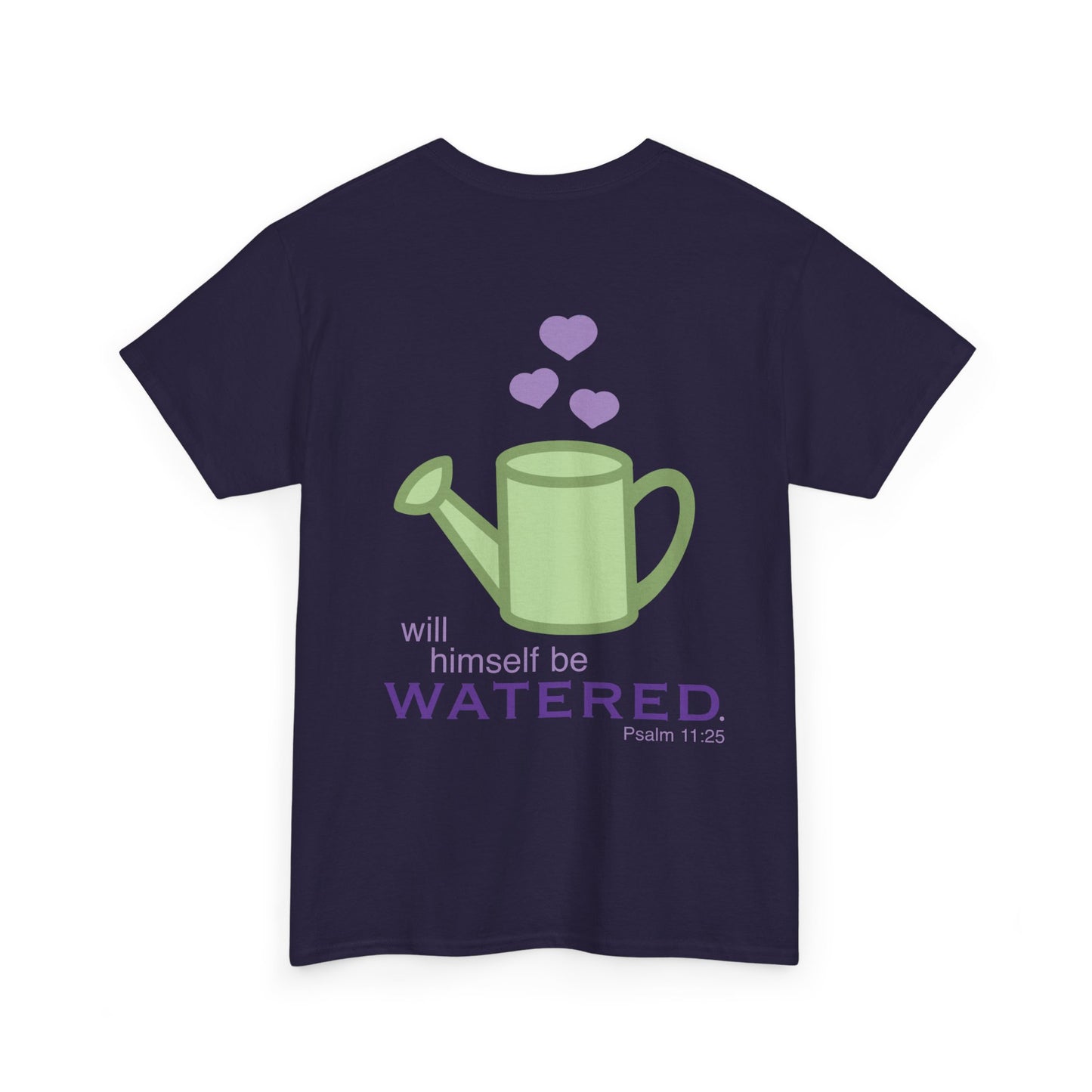 Psalm 11:25 - Purple Cotton T-Shirt