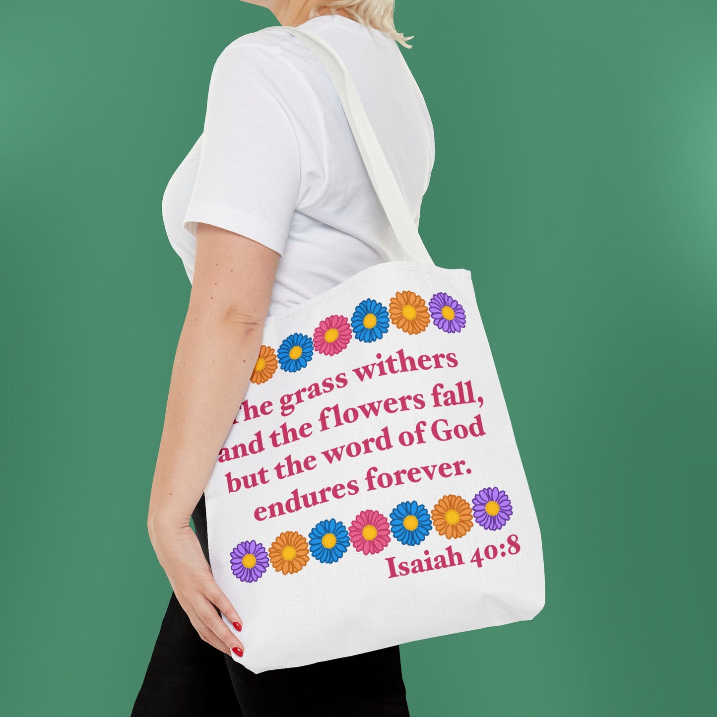 Isaiah 40:8 - Multi Daisy Tote Bag