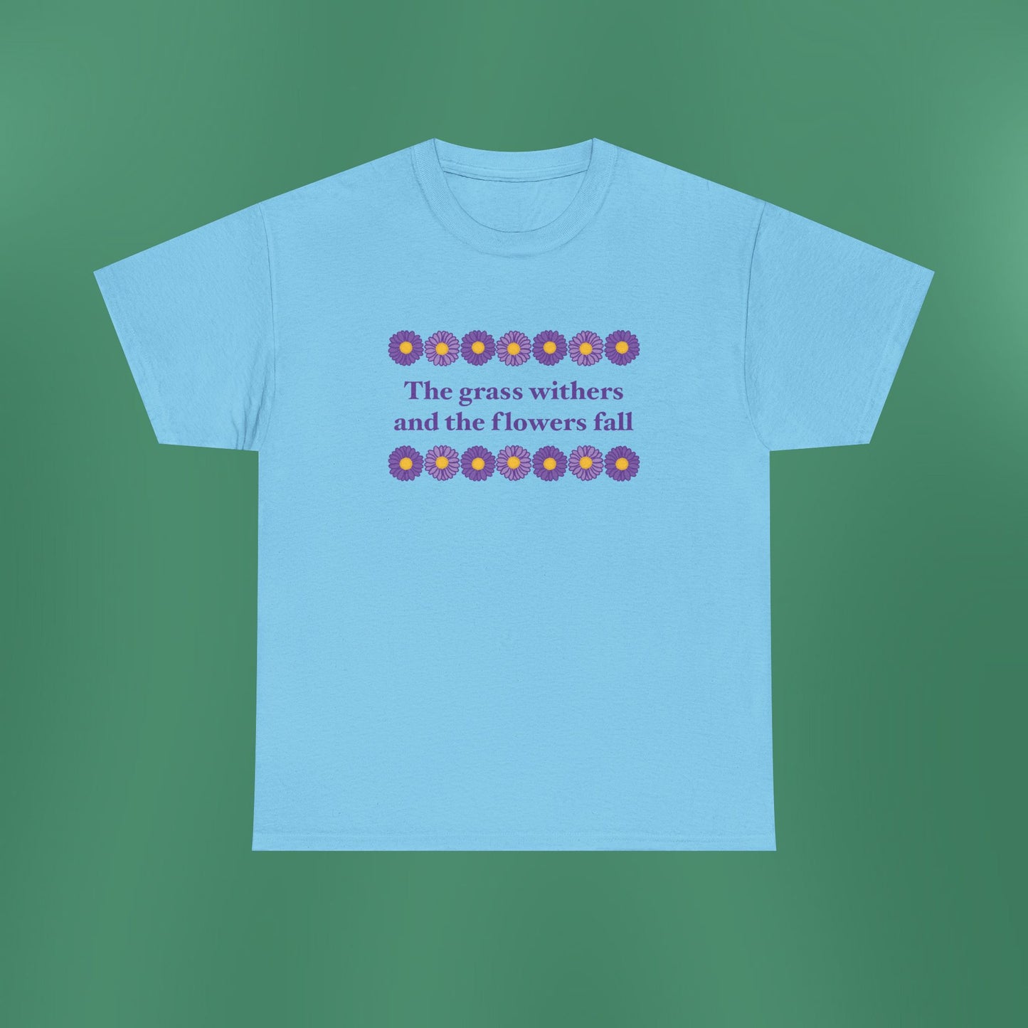 Isaiah 40:8 - Purple Daisy Cotton T-Shirt