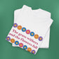 Isaiah 40:8 - Multi Daisy Cotton T-Shirt