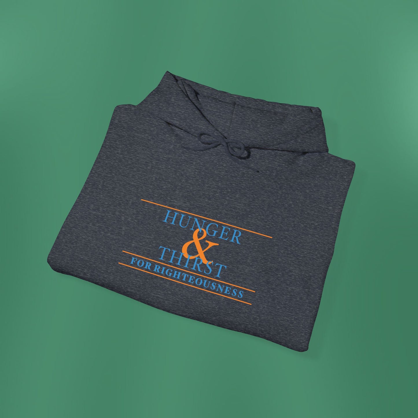 Hunger and Thirst - Blue Hooded Sweatshirt