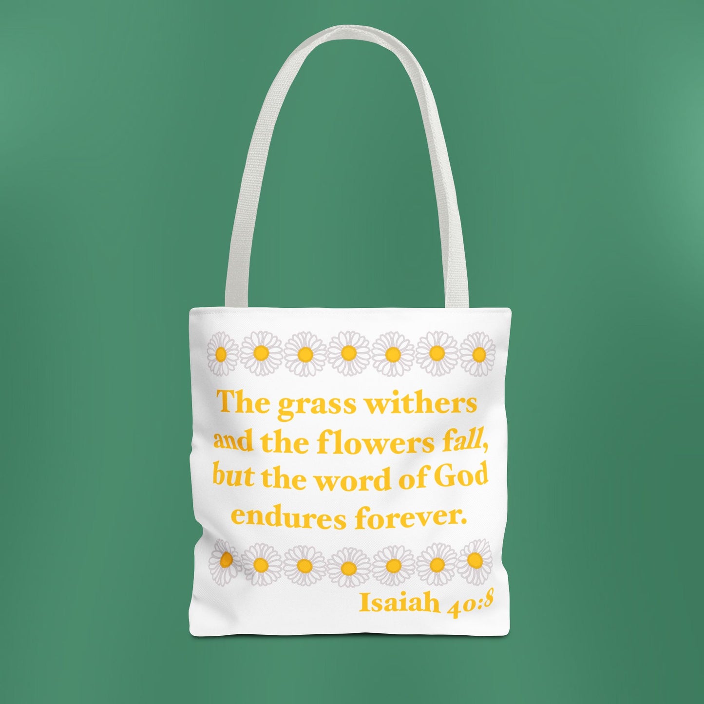 Isaiah 40:8 - Classic Daisy Tote Bag