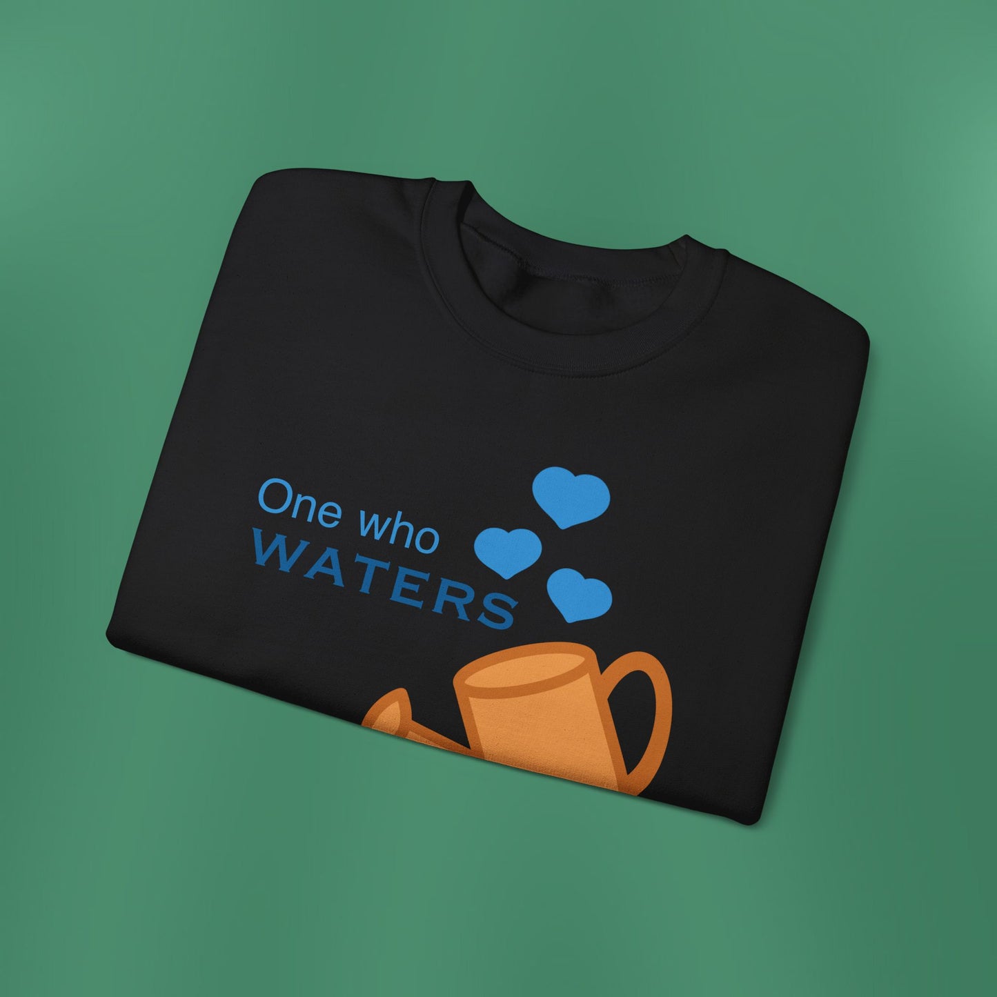 Psalm 11:25 - Blue Crewneck Sweatshirt (Front Only)