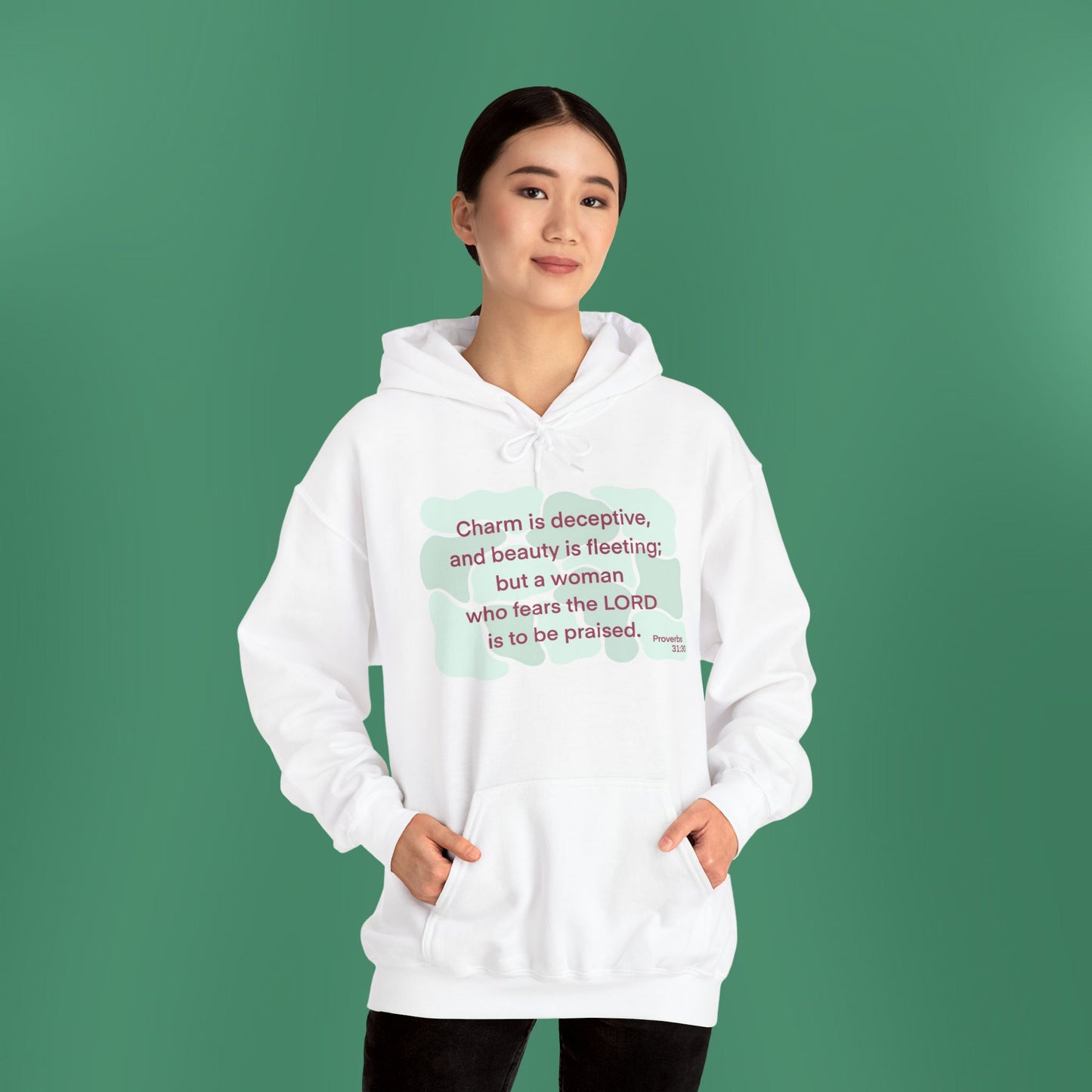 Proverbs 31:30 - Light Green Hooded Sweatshirt