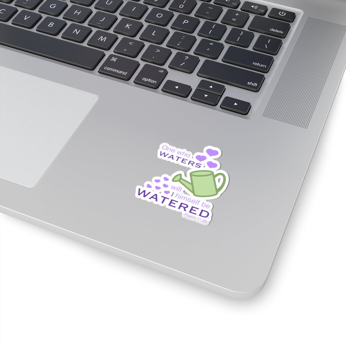 Psalm 11:25 - Purple Kiss-Cut Sticker
