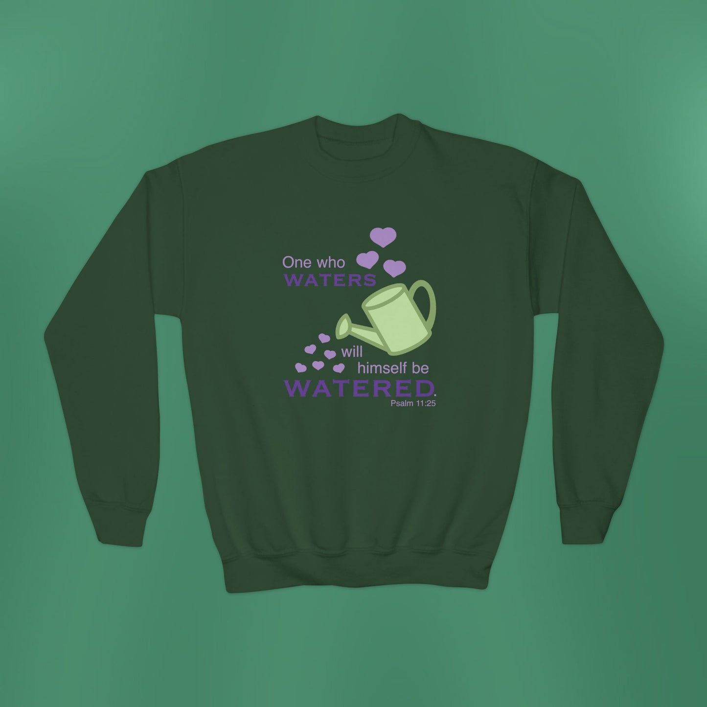 Psalm 11:25 - Purple Girl's Crewneck Sweatshirt
