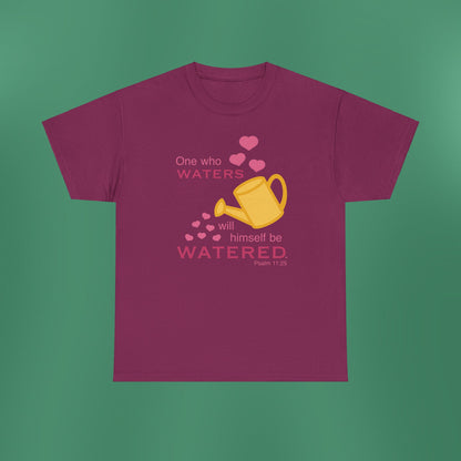 Psalm 11:25 - Pink Cotton T-Shirt (Front Only)