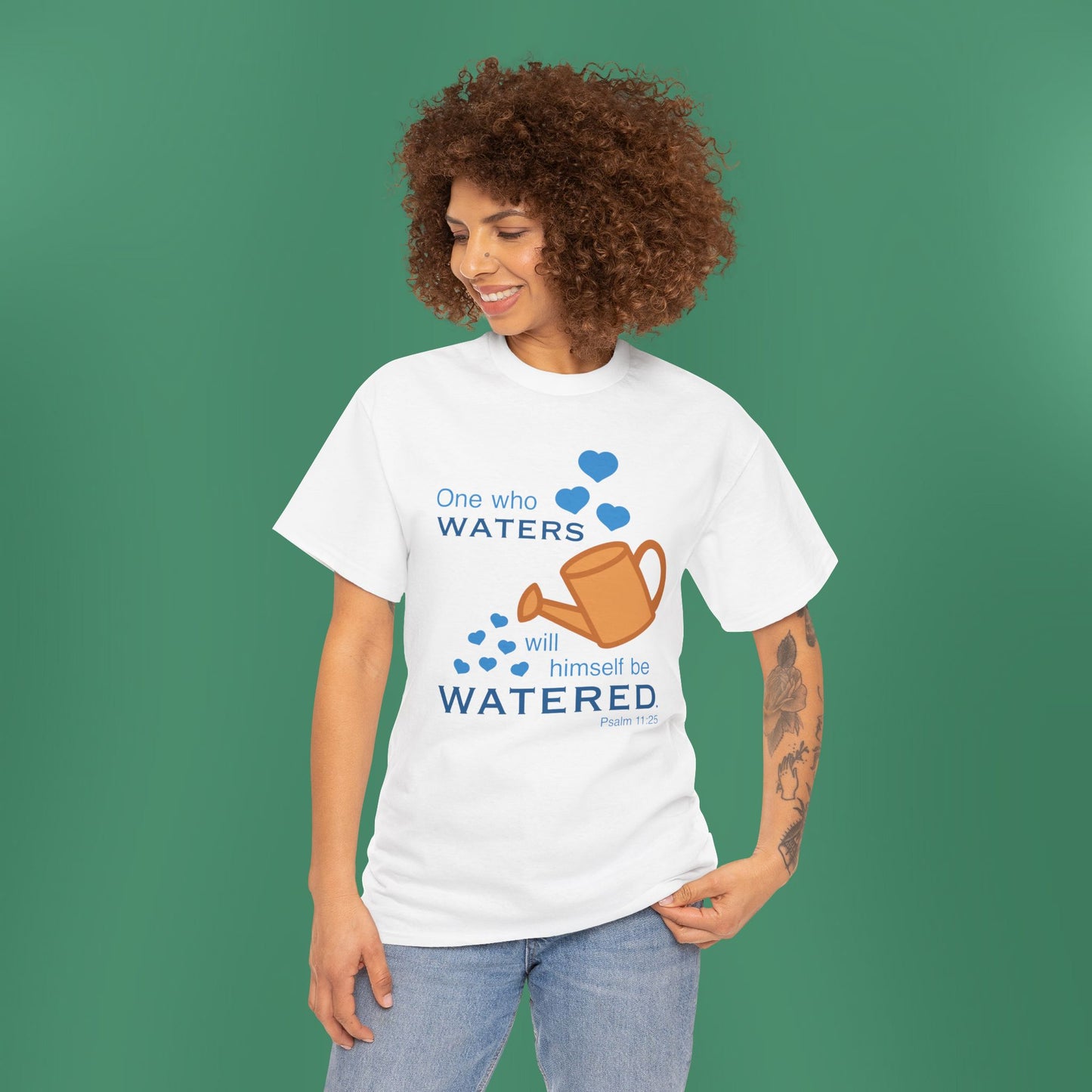 Psalm 11:25 - Blue Cotton T-Shirt (Front Only)