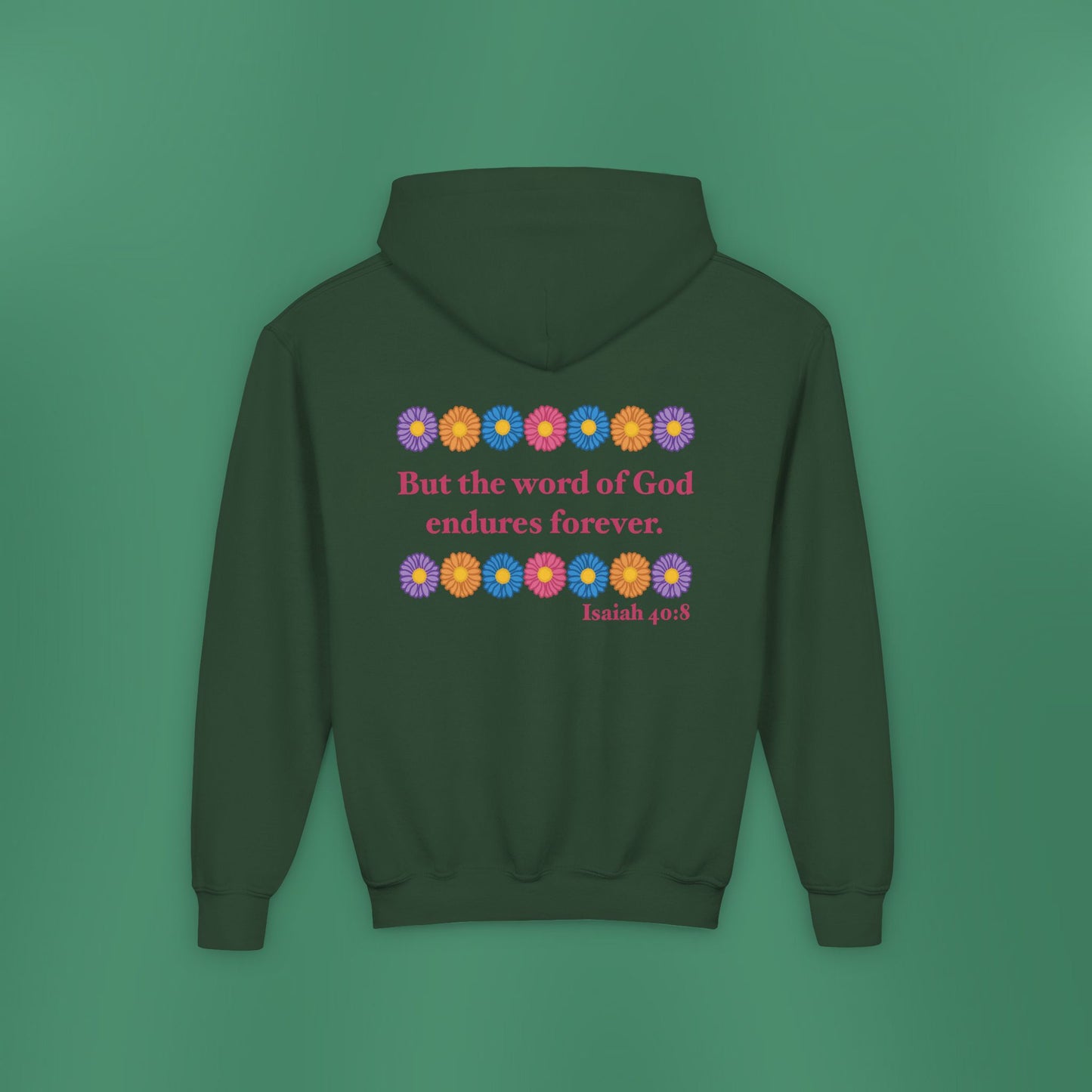 Isaiah 40:8 - Multi Daisy Girl's Hooded Sweatshirt