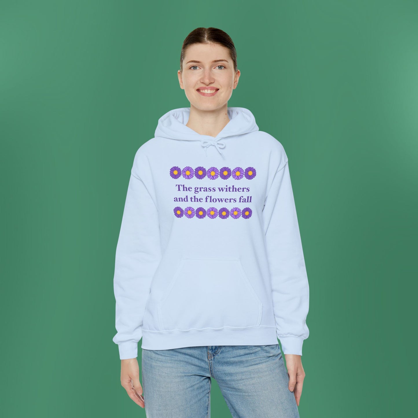 Isaiah 40:8 - Purple Daisy Hooded Sweatshirt