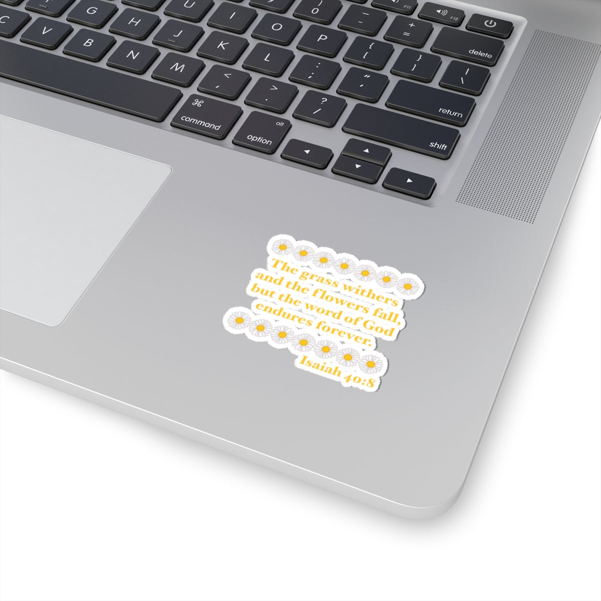 Isaiah 40:8 - Classic Daisy Kiss-Cut Sticker