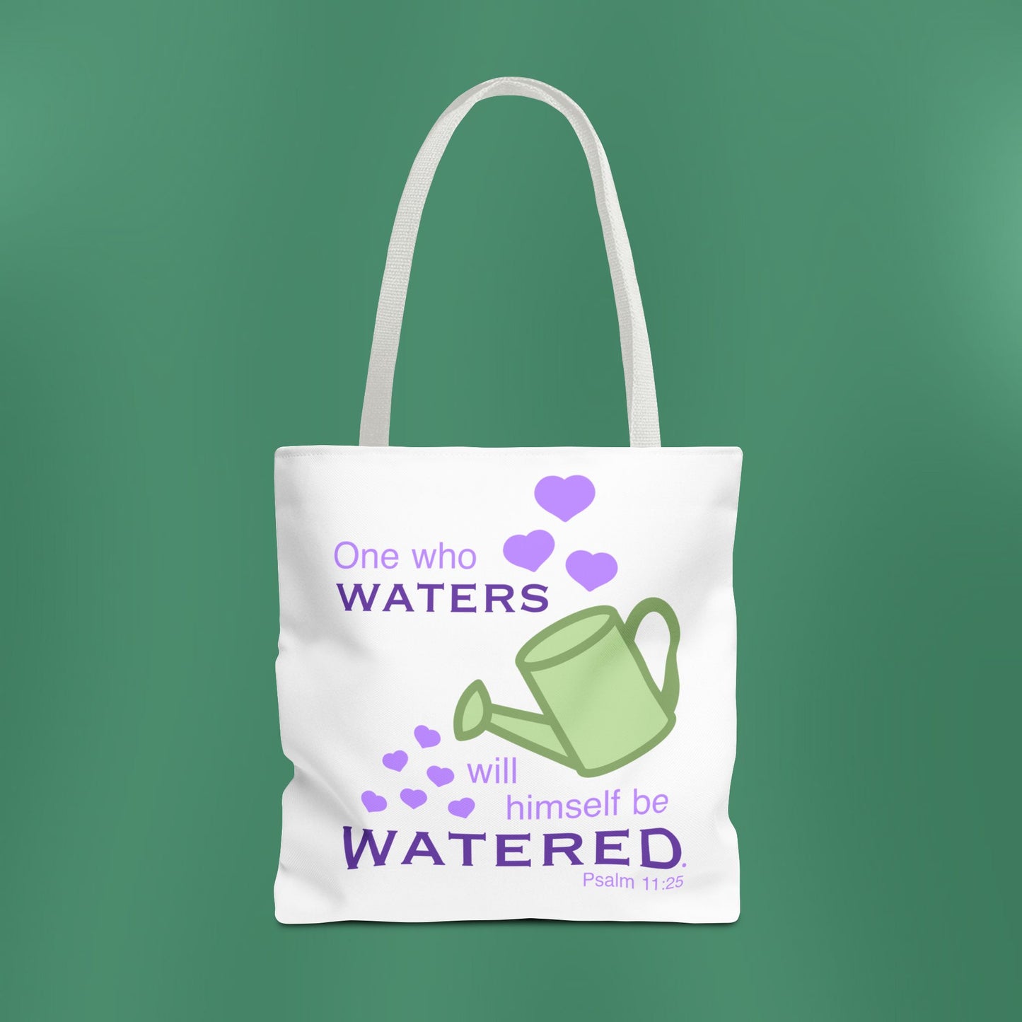 Psalm 11:25 - Purple Tote Bag