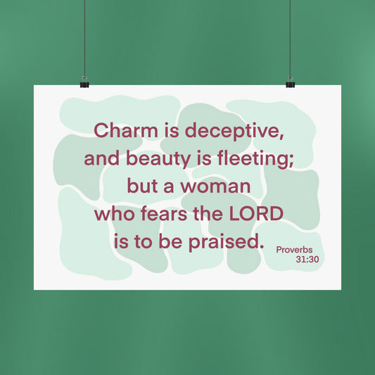 Proverbs 31:30 - Green Matte Horizontal Poster