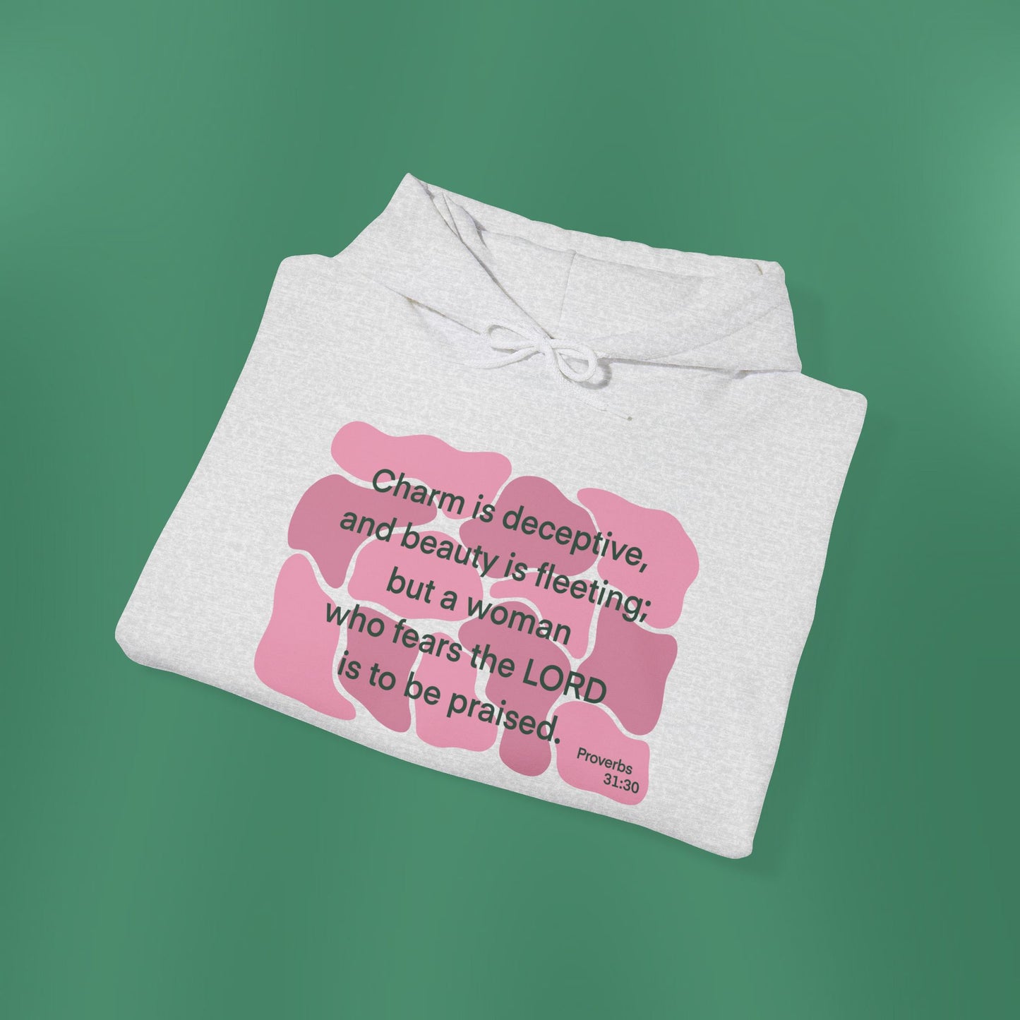 Proverbs 31:30 - Dark Pink Hooded Sweatshirt