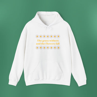 Isaiah 40:8 - Classic Daisy Hooded Sweatshirt